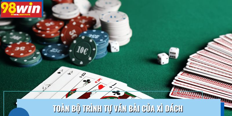 Toàn bộ trình tự ván bài của  Xì Dách 
